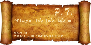 Pfluger Töhötöm névjegykártya